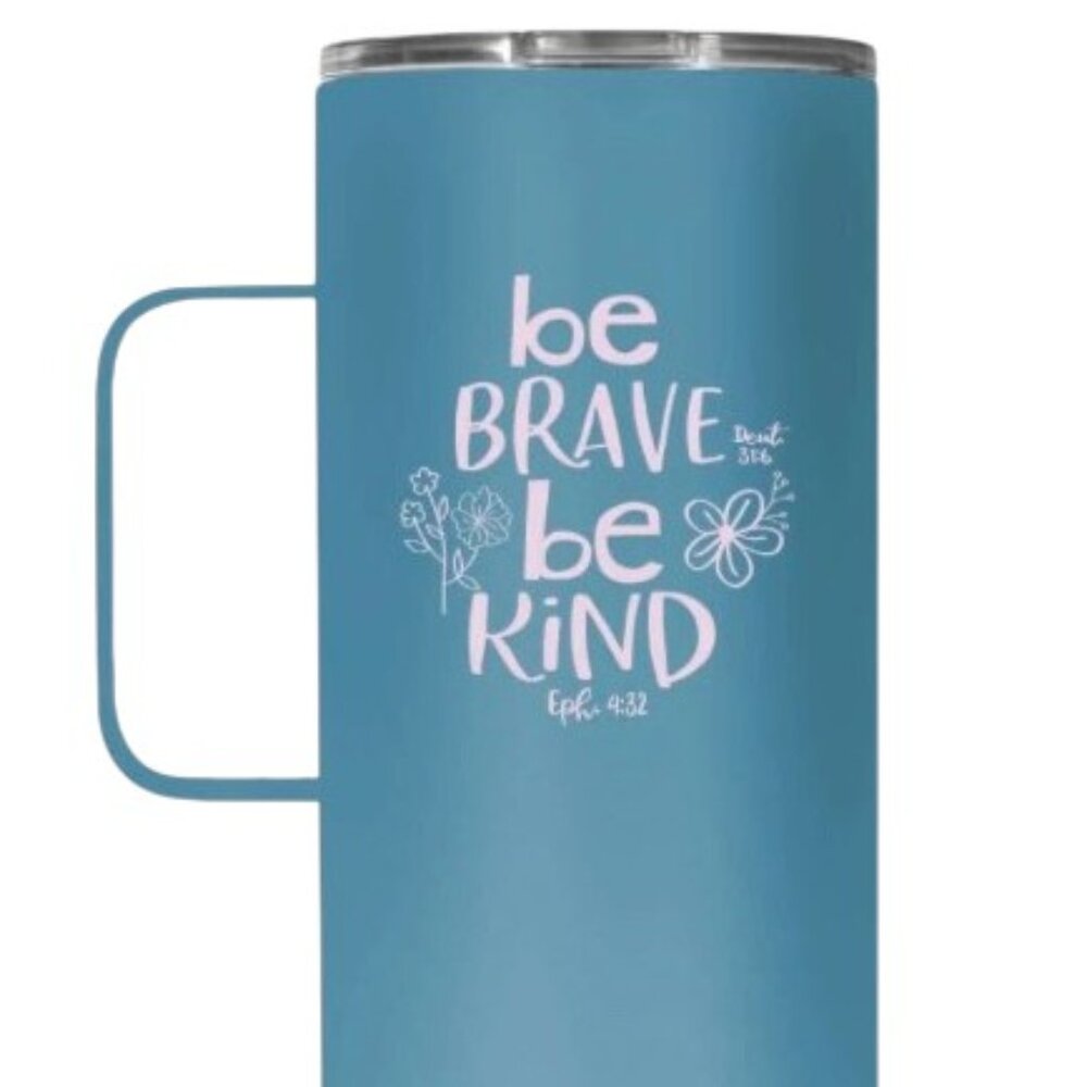 Kerusso 22 oz Stainless Steel Tumbler With Handle "Be Brave Be Kind"